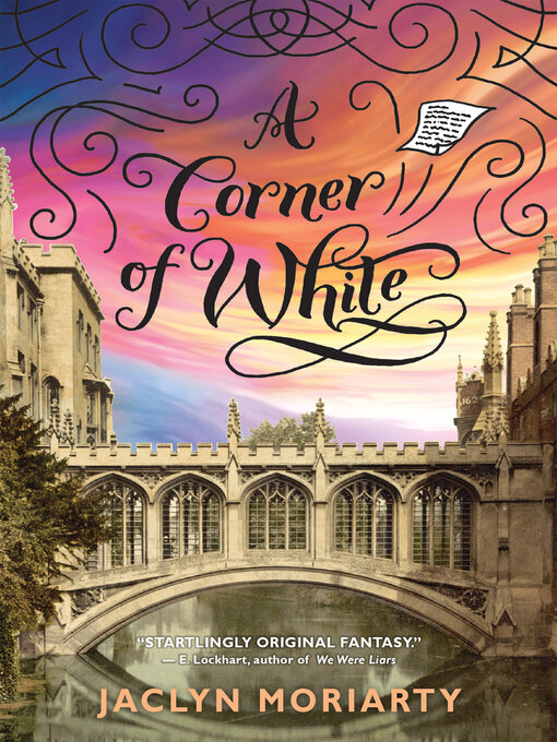 Title details for A Corner of White by Jaclyn Moriarty - Wait list